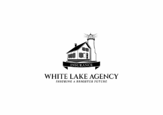 WHITE LAKE AGENCY INSURANCE INSURING A BRIGHTER FUTURE logo