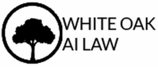 WHITE OAK AI LAW