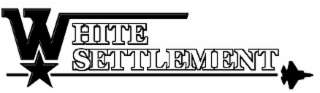 WHITE SETTLEMENT