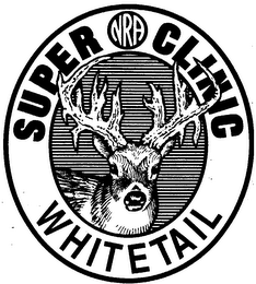 WHITETAIL SUPER NRA CLINIC logo