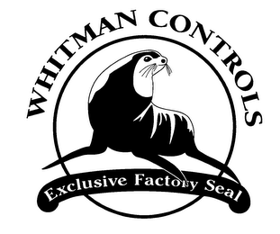 WHITMAN CONTROLS EXCLUSIVE FACTORY SEAL logo