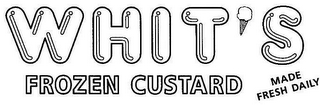 WHIT'S FROZEN CUSTARD MADE FRESH DAILY logo