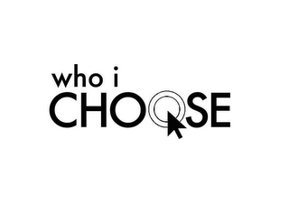 WHO I CHOOSE logo