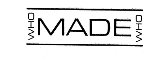 WHO MADE WHO logo