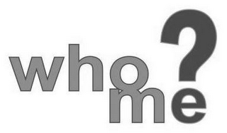 WHO ME? logo