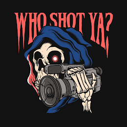 WHO SHOT YA? logo