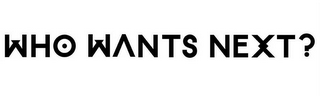 WHO WANTS NEXT? logo
