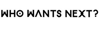 WHO WANTS NEXT? logo