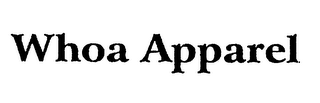 WHOA APPAREL logo