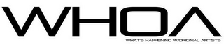 WHOA WHAT'S HAPPENING W/ORIGINAL ARTISTS logo