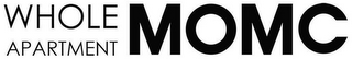WHOLE APARTMENT MOMC logo