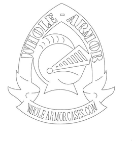WHOLE - ARMOR WHOLE ARMORCASES.COM logo