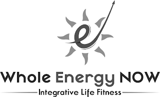 WHOLE ENERGY NOW INTEGRATIVE LIFE FITNESS logo