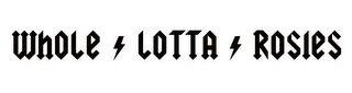 WHOLE LOTTA ROSIES logo