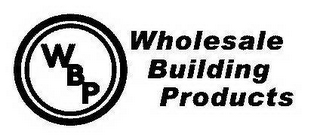 WHOLESALE BUILDING PRODUCTS WBP logo