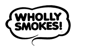 WHOLLY SMOKES! logo