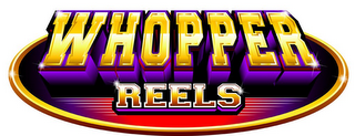 WHOPPER REELS logo