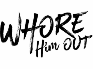 WHORE HIM OUT logo