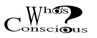 WHO'S CONSCIOUS? logo