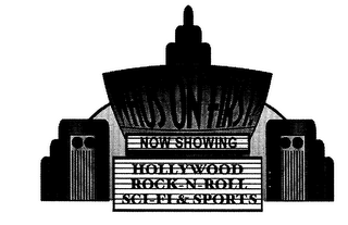 WHO'S ON FIRST? NOW SHOWING HOLLYWOOD ROCK-N-ROLL SCI-FI & SPORTS logo