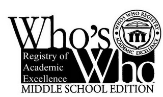 WHO'S WHO REGISTRY OF ACADEMIC EXCELLENCE MIDDLE SCHOOL EDITION · WHO'S WHO REGISTRY · ACADEMIC EXCELLENCE logo