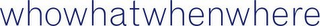 WHOWHATWHENWHERE logo