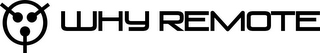 WHY REMOTE logo