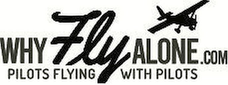 WHYFLYALONE.COM PILOTS FLYING WITH PILOTS logo