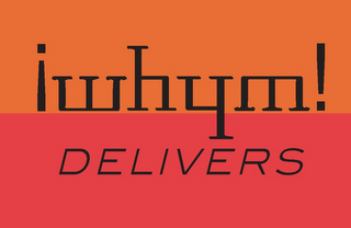 !WHYM! DELIVERS logo