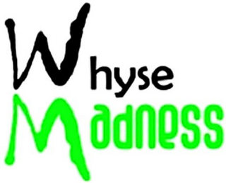 WHYSE MADNESS logo