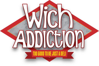 WICH ADDICTION TOO GOOD TO BE JUST A DELI logo