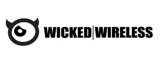 WICKED WIRELESS