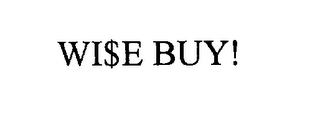 WI$E BUY! logo