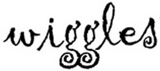 WIGGLES