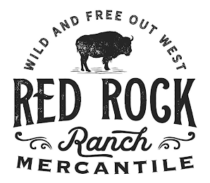 WILD AND FREE OUT WEST RED ROCK RANCH MERCANTILE logo