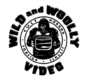 WILD AND WOOLLY VIDEO CULT HORROR FOREIGN CLASSIC logo