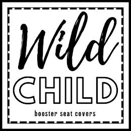 WILD CHILD BOOSTER SEAT COVERS logo