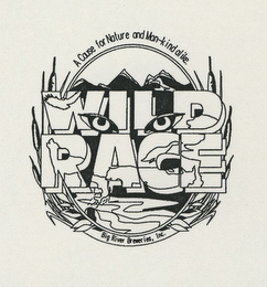WILD RACE A CAUSE FOR NATURE AND MAN-KIND ALIKE. BIG RIVER BREWERIES, INC. logo