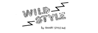 WILD STYLE BY SMART STYLE IND.