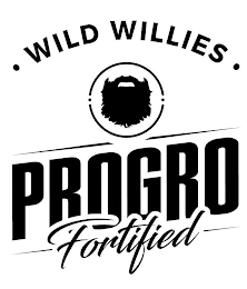 · WILD WILLIES · PROGRO FORTIFIED logo