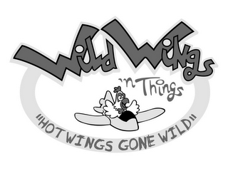 WILD WINGS 'N THINGS "HOT WINGS GONE WILD" logo