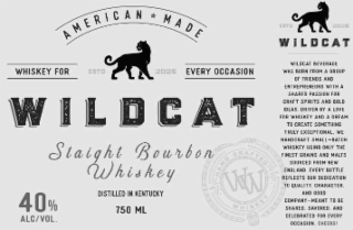WILDCAT STRAIGHT BOURBON WHISKEY DISTILLED IN KENTUCKY AMERICAN MADE WHISKEY FOR ESTD 2025 EVERY OCCASION 40% ALC/VOL. 750ML WW  HAND CRAFTED  WHISKEY SINCE 2025 ESTD 2025 WILDCAT WILDCAT BEVERAGE WAS BORN FROM A GROUP OF FRIENDS AND ENTREPRENEURS WITH A SHARED PASSION FOR CRAFT SPIRITS AND BOLD IDEAS. DRIVEN BY A LOVE FOR WHISKEY AND A DREAM TO CREATE SOMETHING TRULY EXCEPTIONAL. WE HANDCRAFT SMALL-BATCH WHISKEY USING ONLY THE FINEST GRAINS AND MALTS SOURCED FROM NEW ENGLAND. EVERY BOTTLE REFLECTS OUR DEDICATION TO QUALITY. CHARACTER. AND GOOD COMPANY-MEANT TO BE SHARED. SAVORED AND CELEBRATED FOR EVERY OCCASION. CHEERS! logo