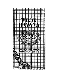 WILDE HAVANA TABACOS PRIMEROS LA PAZ TABACOS GARANTIZADOS CIGARROS AUTENTICOS logo