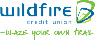 WILDFIRE CREDIT UNION - BLAZE YOUR OWN TRAIL logo