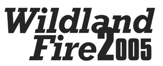 WILDLAND FIRE 2005 logo