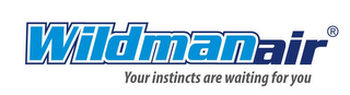 WILDMAN AIR YOUR INSTINCTS ARE WAITING FOR YOU. logo