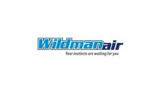 WILDMAN AIR YOUR INSTINCTS ARE WAITING FOR YOU logo