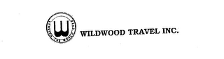 WILDWOOD TRAVEL INC. W SERVING THE WORLD OVER logo