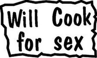 WILL COOK FOR SEX logo