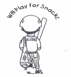 WILL PLAY FOR SNACKS ALL-STAR logo